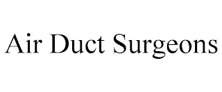 AIR DUCT SURGEONS