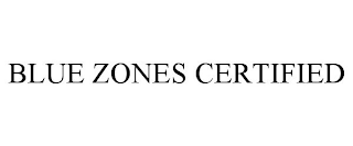 BLUE ZONES CERTIFIED