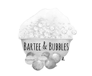 BARTEE & BUBBLES