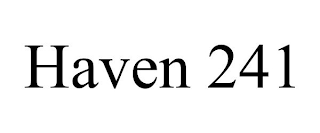 HAVEN 241