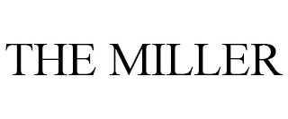 THE MILLER