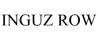 INGUZ ROW