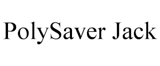 POLYSAVER JACK