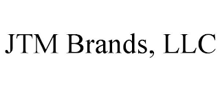 JTM BRANDS, LLC