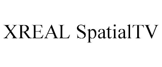 XREAL SPATIALTV