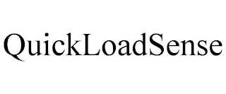 QUICKLOADSENSE