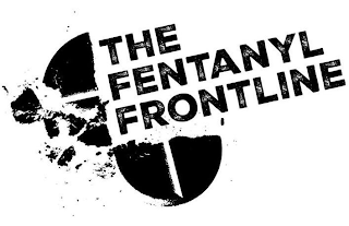 THE FENTANYL FRONTLINE