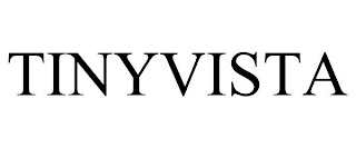 TINYVISTA