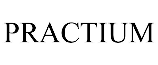 PRACTIUM