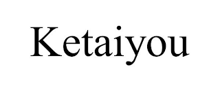 KETAIYOU