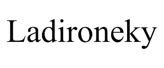 LADIRONEKY