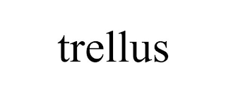 TRELLUS