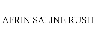 AFRIN SALINE RUSH