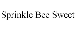 SPRINKLE BEE SWEET