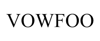 VOWFOO