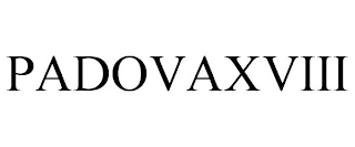 PADOVAXVIII