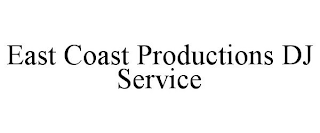 EAST COAST PRODUCTIONS DJ SERVICE