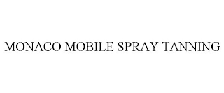 MONACO MOBILE SPRAY TANNING