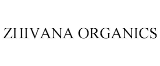 ZHIVANA ORGANICS