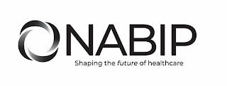 NABIP SHAPING THE FUTURE OF HEALTHCARE