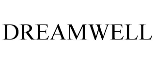 DREAMWELL