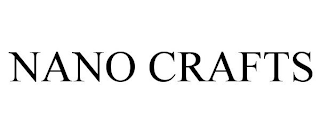 NANO CRAFTS