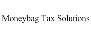 MONEYBAG TAX SOLUTIONS