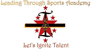 LEADING THROUGH SPORTS ACADEMY T$T LET'S IGNITE TALENT