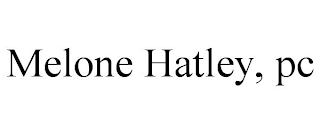 MELONE HATLEY, PC