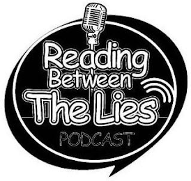 READING BETWEEN THE LIES PODCAST