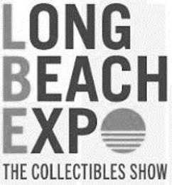 LONG BEACH EXPO THE COLLECTIBLES SHOW