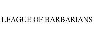 LEAGUE OF BARBARIANS