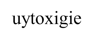 UYTOXIGIE