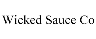 WICKED SAUCE CO