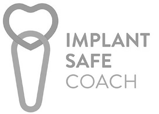 IMPLANT SAFE COACH