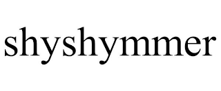 SHYSHYMMER