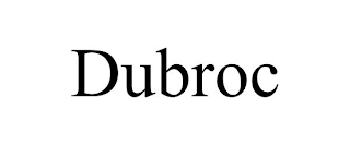 DUBROC