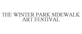 THE WINTER PARK SIDEWALK ART FESTIVAL