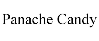 PANACHE CANDY