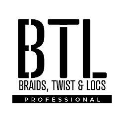 BTL BRAIDS, TWIST & LOCS PROFESSIONAL