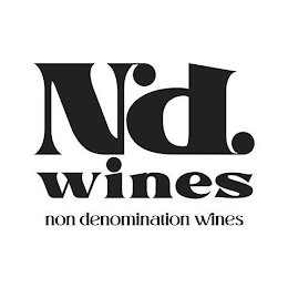 ND WINES NON DENOMINATION WINES