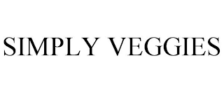 SIMPLY VEGGIES