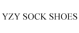 YZY SOCK SHOES