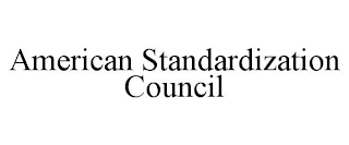 AMERICAN STANDARDIZATION COUNCIL