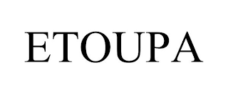 ETOUPA