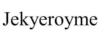 JEKYEROYME