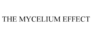 THE MYCELIUM EFFECT