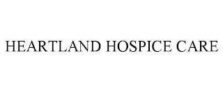 HEARTLAND HOSPICE CARE