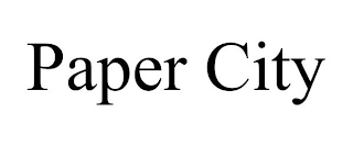 PAPER CITY