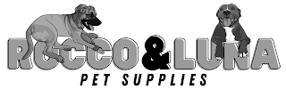ROCCO & LUNA PET SUPPLIES